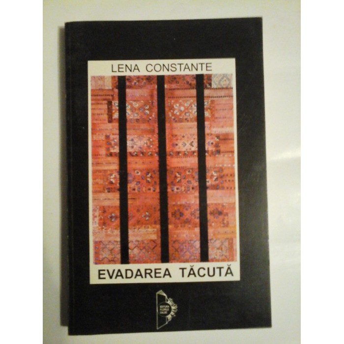 EVADAREA TACUTA - LENA CONSTANTE